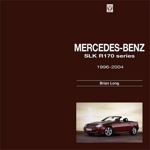 Cover image for Mercedes-Benz SLK: R170 Series 1996-2004