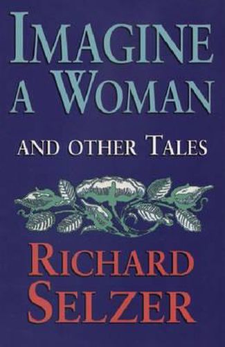 Imagine a Woman: And Other Tales