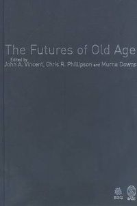 Cover image for The Futures of Old Age