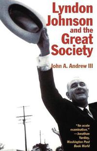 Cover image for Lyndon Johnson and the Great Society