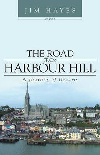 Cover image for The Road from Harbour Hill