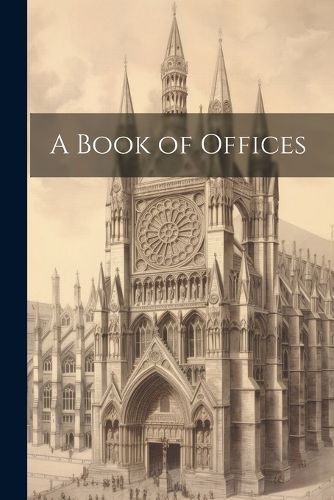 Cover image for A Book of Offices