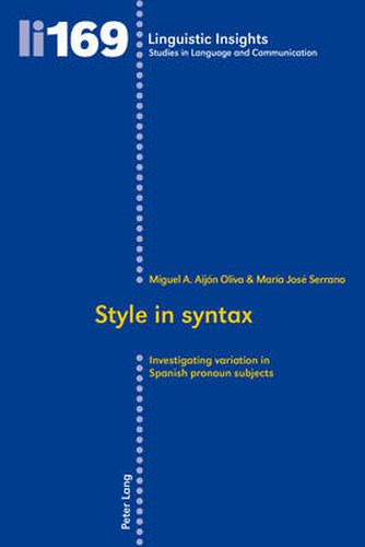 Cover image for Style in syntax: Investigating variation in Spanish pronoun subjects