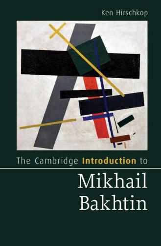 Cover image for The Cambridge Introduction to Mikhail Bakhtin