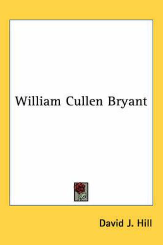 Cover image for William Cullen Bryant