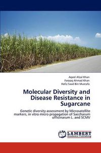 Cover image for Molecular Diversity and Disease Resistance in Sugarcane