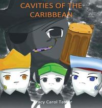 Cover image for Cavities of the Caribbean