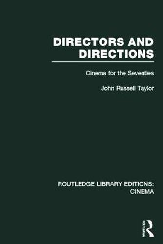 Cover image for Directors and Directions: Cinema for the Seventies