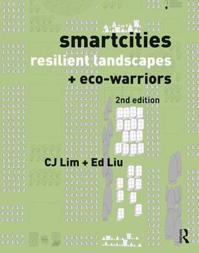 Cover image for Smartcities: resilient Landscapes + eco-warriors