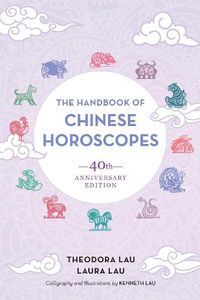 Cover image for The Handbook of Chinese Horoscopes
