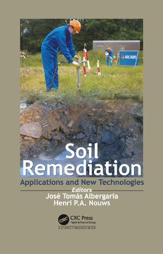 Cover image for Soil Remediation: Applications and New Technologies