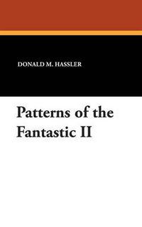 Cover image for Patterns of the Fantastic II