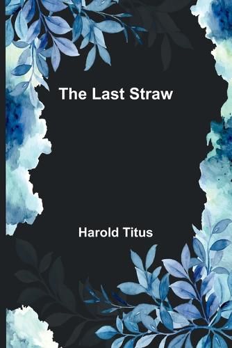 Cover image for The Last Straw