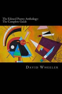 Cover image for The Edexcel Poetry Anthology: The Complete Guide