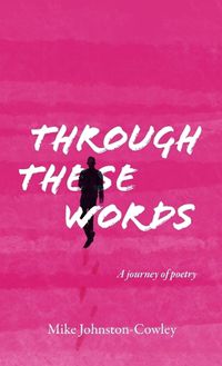 Cover image for Through These Words