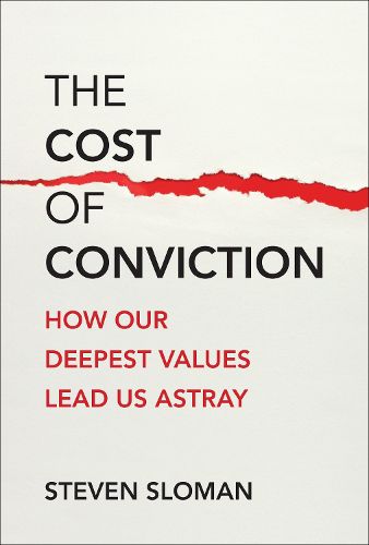 The Cost of Conviction