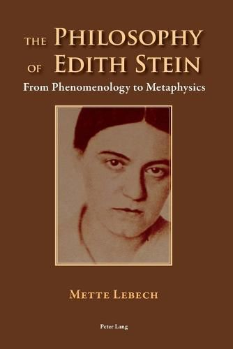 Cover image for The Philosophy of Edith Stein: From Phenomenology to Metaphysics