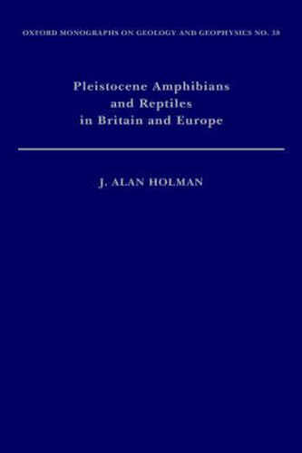 Cover image for Pleistocene Amphibians and Reptiles in Britain and Europe