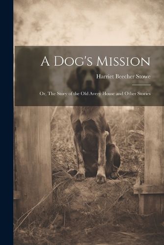 Cover image for A Dog's Mission