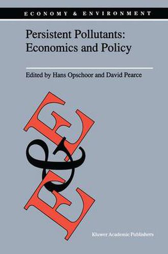 Cover image for Persistent Pollutants: Economics and Policy: Economics and Policy