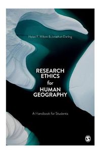 Cover image for Research Ethics for Human Geography: A Handbook for Students