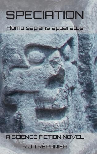 Cover image for Speciation: Homo sapiens apparatus