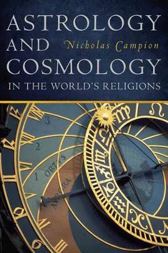 Cover image for Astrology and Cosmology in the World's Religions