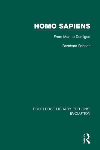 Cover image for Homo Sapiens: From Man to Demigod