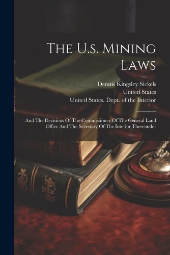 Cover image for The U.s. Mining Laws