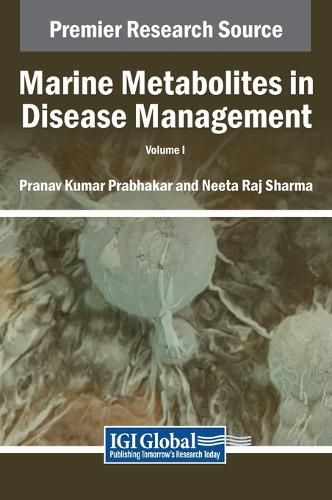 Cover image for Marine Metabolites in Disease Management, VOL 1