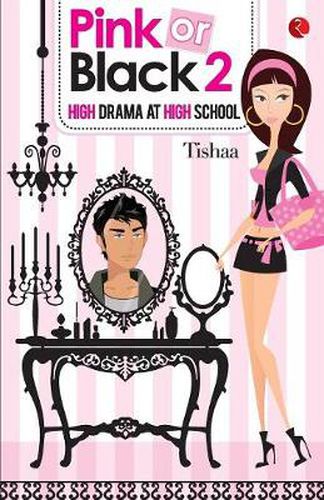 Cover image for Pink or Black 2: High Drama at High School