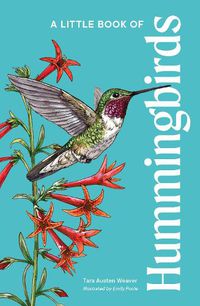 Cover image for A Little Book of Hummingbirds