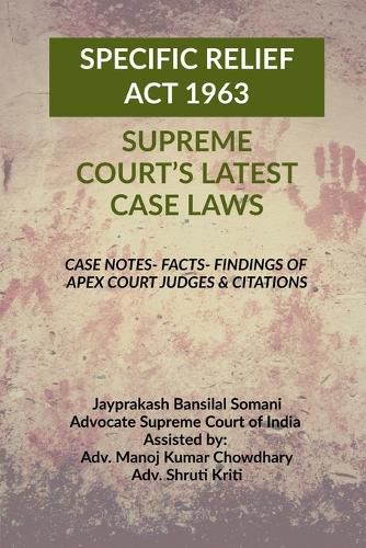 Cover image for 'Specific Relief ACT 1963' - Supreme Court's Latest Case Laws