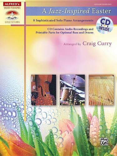 Cover image for A Jazz-Inspired Easter: 8 Sophisticated Solo Piano Arrangements, Book & CD