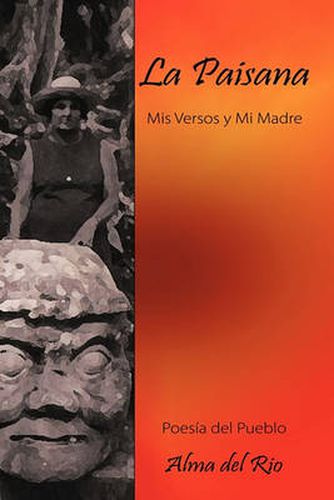 Cover image for La Paisana: MIS Versos y Mi Madre