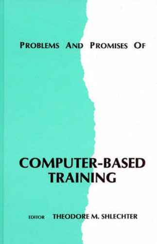 Cover image for Problems and Promises of Computer-Based Training