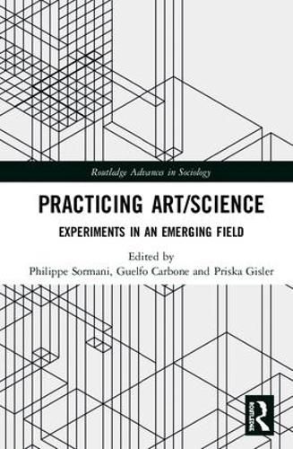 Cover image for Practicing Art/Science: Experiments in an Emerging Field