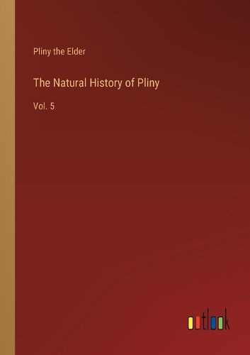 Cover image for The Natural History of Pliny