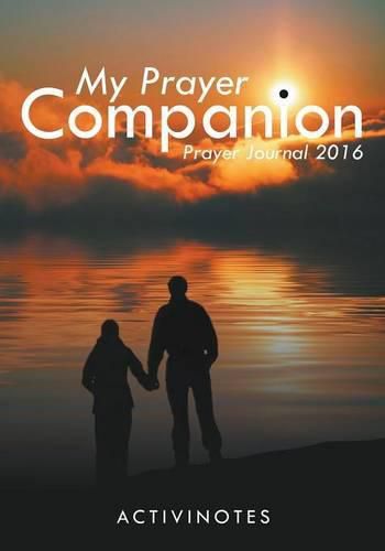 Cover image for My Prayer Companion - Prayer Journal 2016