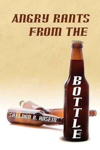 Cover image for Angry Rants from the Bottle