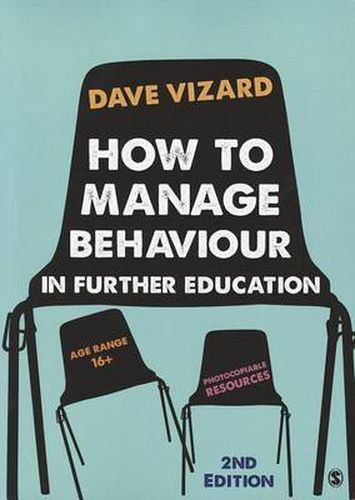 Cover image for How to Manage Behaviour in Further Education