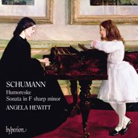 Cover image for Schumann: Humoreske & Piano Sonata No. 1 in F sharp minor, Op. 11 