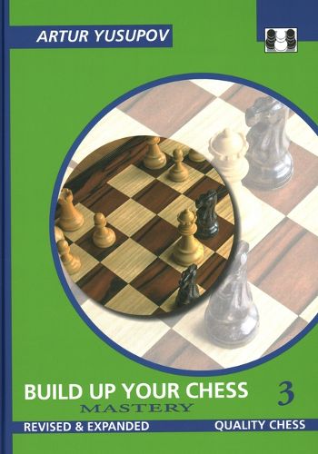 Cover image for Build Up Your Chess 3