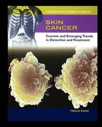 Cover image for Skin Cancer: Current and Emerging Trends in Detection and Treatment