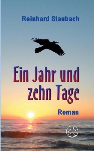 Cover image for Ein Jahr und zehn Tage: Roman