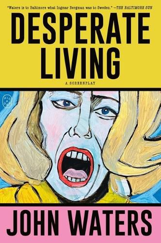 Cover image for Desperate Living