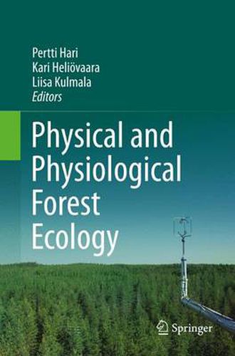 Cover image for Physical and Physiological Forest Ecology