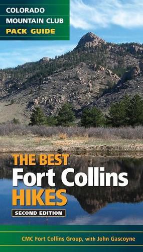 Cover image for The Best Fort Collins Hikes, 2nd Edition