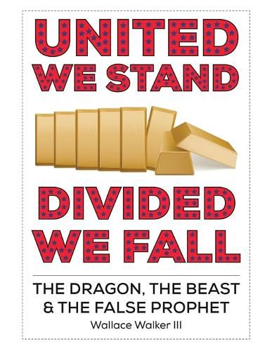 Cover image for United We Stand Divided We Fall