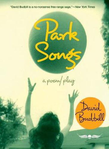 Cover image for Park Songs: A Poem/Play